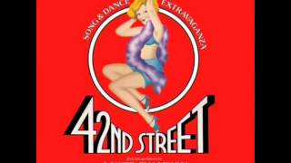 42nd Street 1980 Original Broadway Cast  13 42nd Street [upl. by Assenat]