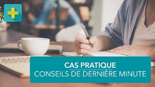 Épreuve de cas pratique  conseils méthodologiques [upl. by Anirbes]