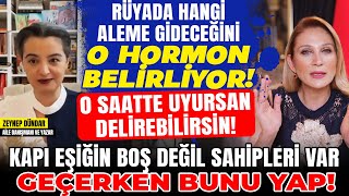 Rüyada Hangi Aleme Gideceğini O Hormon Belirliyor O SAATTE UYUMA Kapı Eşiğini Geçerken Bunu Yap [upl. by Franza]