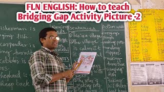 How to teach Bridging Gap Activity picture2  FLN English  4th Class  Meaningful Learning [upl. by Alathia390]