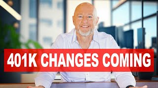 5 BIG 401k Changes Coming in 2024 you will like them [upl. by Griselda]