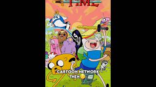 Cartoon network now vs then [upl. by Iduj]