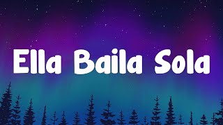 Eslabon Armado  Ella Baila Sola LetraLyrics [upl. by Merola]