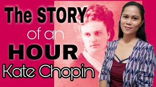 THE STORY OF AN HOUR by KATE CHOPIN  ANGLOAMERICAN LITERATURE [upl. by Suedaht]