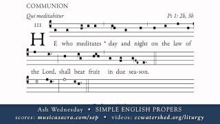 COMMUNION • Ash Wednesday • SIMPLE ENGLISH PROPERS [upl. by Ainimreh685]