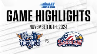 OHL Highlights Flint Firebirds  Saginaw Spirit Nov 10 2024 [upl. by Nbi297]