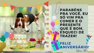 Feliz Aniversário engraçado Mensagem engraçada Parabéns pra você [upl. by Esom]