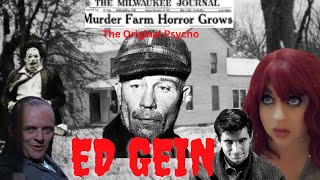 Ed Gein  The FIRST AND REAL Original Psycho The Butcher of Plainfield [upl. by Plusch]