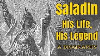 Saladin  A Biography [upl. by Hgielek544]