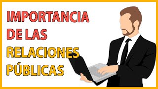 ¿Qué son las RELACIONES PÚBLICAS EMPRESARIALES 📈📑🤝 e IMAGEN CORPORATIVA🤔 [upl. by Giffer]