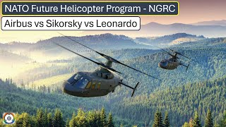 NATO Future Helicopter Program  Airbus vs Sikorsky vs Leonardo [upl. by Manvil]