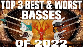 LowEndLobsters TOP 3 BEST amp WORST Basses of 2022  LowEndLobster Review Retrospective [upl. by Rego]