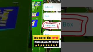 Best corner tips❤️❤️efootball gameplay shorts LeoMessi please subscribe My channel 🙏 🙏🥹🙏🥹🙏🙏🙏 [upl. by Gunn908]