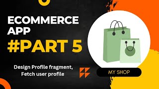 Ecommers app using firestore  Part 5  Fetch or Show User Profile [upl. by Aihsekal213]