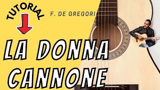 La Donna Cannone  F De Gregori  Chitarra [upl. by Ahsuatan]