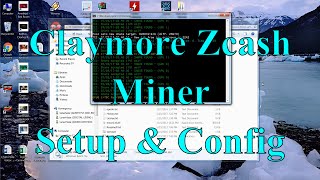 Claymore Zcash Miner  Download Config and Run Part 2 of 2  Advanced Setup [upl. by Durning791]