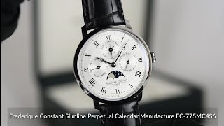 Frederique Constant Slimline Perpetual Calendar Manufacture FC775MC4S6 [upl. by Waechter713]