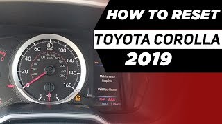 How to Reset 2019 Corolla Maintenance Require Light E210 [upl. by Ertemed]