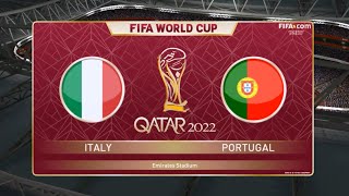 Italy vs Portugal  FIFA World Cup 2022 Qatar  Round of 16  Full Match amp Gameplay PC [upl. by Dronski]