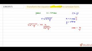 Transform the equation r  2 a cos theta to cartesian form [upl. by Swenson]