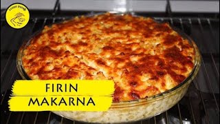 FIRIN MAKARNA TARİFİ  BEŞAMAL SOSLU FIRIN MAKARNA  FIRIN MAKARNA NASIL YAPILIR [upl. by Kotz]