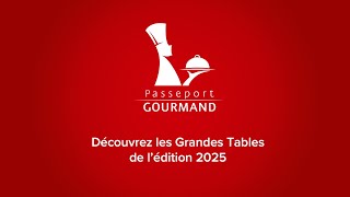 Passeport Gourmand 2025  Sélection restaurants [upl. by Thorr]