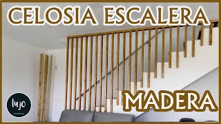 Como hacer una CELOSÍA de MADERA o barandilla para Escalera de forma fácil y rápida con listones [upl. by Danzig534]