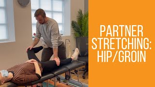 Partner Stretching for Hip Mobility and Groin Stretch  How To Perform For Best Results [upl. by Mortimer582]