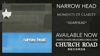 Narrow Head  Gearhead OFFICIAL STREAM [upl. by Ativel]