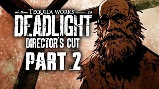 Deadlight Directors Cut Gameplay Walkthrough Part 2  RAT [upl. by Noskcire]