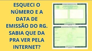 Como saber o número e data de Emissão DO RG pela Internet usando o CPF [upl. by Eyllib]