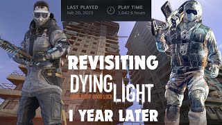 Revisiting Dying Light after 1 year [upl. by Sorcim]