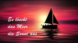 Es löscht das Meer die Sonne aus  Schifferlied für die Tischharfe [upl. by Pegma]