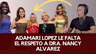 Adamari Lopez faltándole el respeto a la Dra Nancy Alvarez en programa Desiguales [upl. by Netnilc]