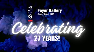 FOYER GALLERY  27 Years [upl. by Barkley]