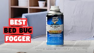 Best Bed Bug Foggers for 2022 Top 4 Review  Bedbug amp Flea Fogger [upl. by Gula]