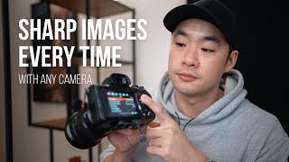 How To Get Super Sharp Photos Every Time With Any Camera [upl. by Muriel]