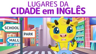 INGLÊS INFANTIL  LUGARES DA CIDADE EM INGLÊS  AULA DE INGLÊS PARA CRIANÇAS AMIGO MUMU [upl. by Dnaltiac]