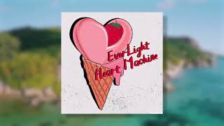 EverLight  Heart Machine [upl. by Domph]