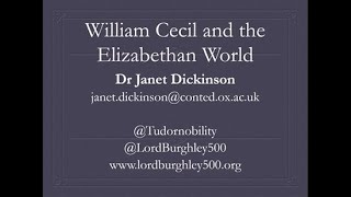 Janet Dickinson  William Cecil and the Elizabethan World [upl. by Tallie]