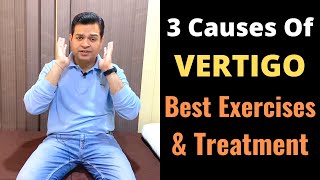 Vertigo Exercises 3 Causes of Vertigo BPPV Exercises Treatment of Vertigo Dizziness Treatment [upl. by Aralomo]