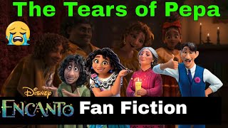 Encanto Voiceover The Tears Of Pepa 😭 [upl. by Alain]