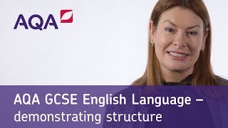 AQA GCSE English Language – demonstrating structure [upl. by Viguerie]