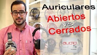 Auriculares abiertos o cerrados Todo lo que necesitas saber [upl. by Adala]