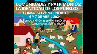 Congreso quotCOMUNIDADES Y PATRIMONIO LA IDENTIDAD DE LOS PUEBLOSquot jornada tarde 06042024 [upl. by Dosh]