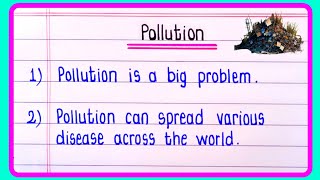 10 Lines Essay On Pollution In English  Pollution Essay In English  Essay On Pollution [upl. by Kalindi848]