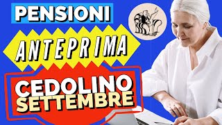 PENSIONI 👉 ANTEPRIMA CEDOLINO SETTEMBRE 🔎 RIMBORSI e TRATTENUTE 💰 ✅ [upl. by Iramat913]