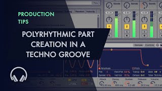 How to make techno Polyrhythmic Part Creation in a Techno Groove  Sample Module [upl. by Ingaberg]