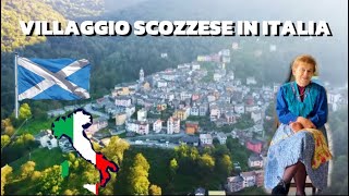 PERCHÉ CÈ UN VILLAGGIO SCOZZESE IN ITALIA [upl. by Westland]