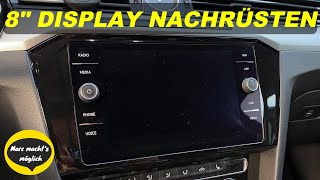 Display Umbau 65 Zoll auf 8 Zoll  8quot auf 92quot VW Passat B8 3G  Wie geht das  MIB 25  Tutorial [upl. by Gahl]